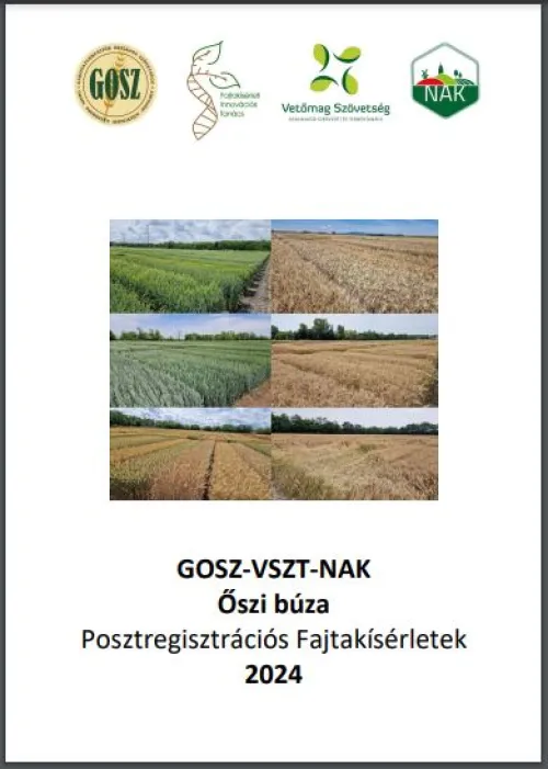 GOSZ-VSZT-NAK Őszi búza Posztregisztrációs Fajtakísérletek 2024